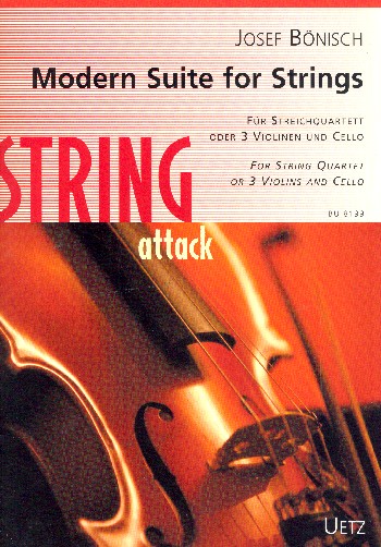 Modern Suite for Strings  für Streichquartett (3 Violinen und Violoncello)  Partitur und Stimmen