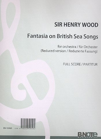 Fantasia on British Sea Songs (reduzierte Fassung)&nbsp;&nbsp;für Orchester&nbsp;&nbsp;Partitur