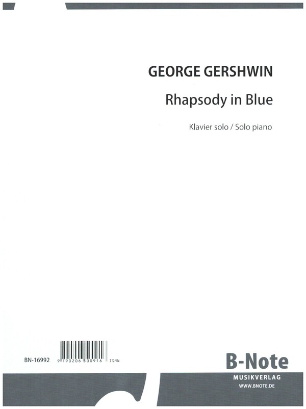 Rhapsody in Blue&nbsp;&nbsp;für Klavier&nbsp;&nbsp;