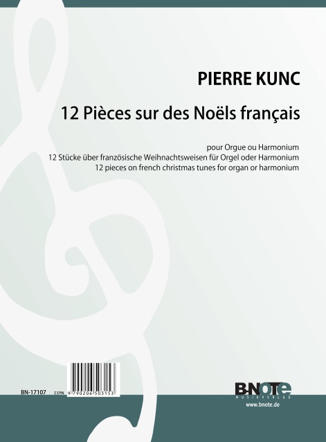 Kunc, Pierre, 12 Stücke über französische Noëls&nbsp;&nbsp;Orgel,Harmonium&nbsp;&nbsp;Spielnoten