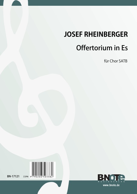 Rheinberger, Josef Gabriel, Offertorium in Es&nbsp;&nbsp;Chor SATB&nbsp;&nbsp;Spielnoten