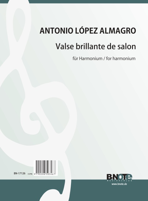 López Almagro, Antonio , Valse brillante de salon&nbsp;&nbsp;Harmonium&nbsp;&nbsp;Spielnoten