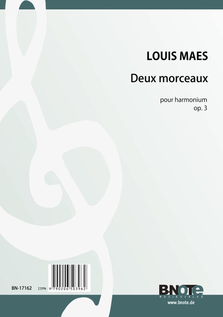 Maes, Louis, Zwei Stücke op. 3&nbsp;&nbsp;Harmonium&nbsp;&nbsp;Spielnoten