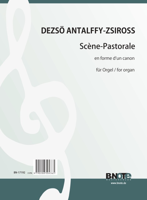 Antalffy-Zsiross, Dezsö, Scène-Pastorale&nbsp;&nbsp;Orgel&nbsp;&nbsp;Spielnoten
