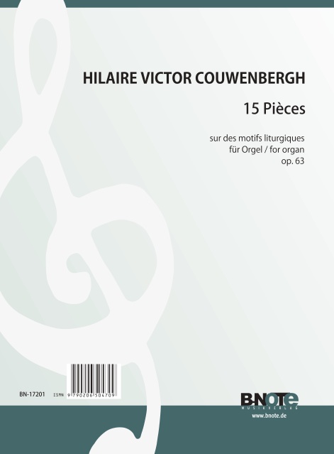 Couwenbergh, Hilaire Victor, 15 Pièces sur des motifs liturgiques op.6&nbsp;&nbsp;Orgel&nbsp;&nbsp;Spielnoten