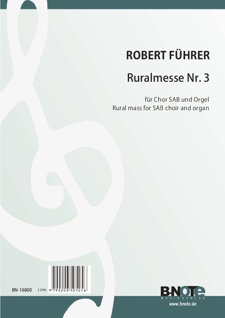 Führer, Robert, Ruralmesse Nr. 3&nbsp;&nbsp;Chor SAB&nbsp;&nbsp;Spielnoten