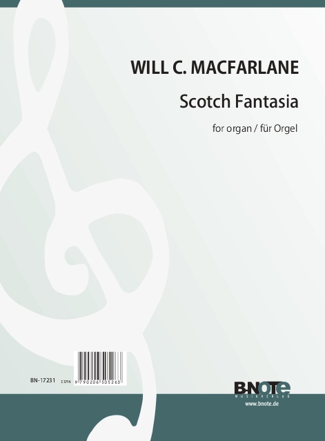 Macfarlane, Will C., Schottische Fantasie&nbsp;&nbsp;Orgel&nbsp;&nbsp;Spielnoten