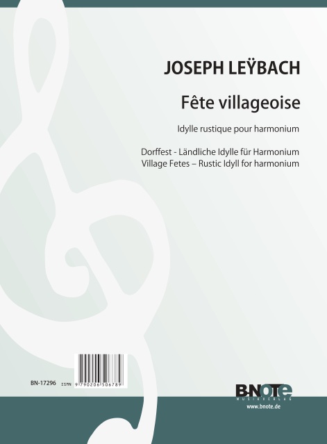 Leybach, Ignace Xavier Joseph, Fête villageoise - Ländliche Idylle&nbsp;&nbsp;Harmonium&nbsp;&nbsp;Spielnoten