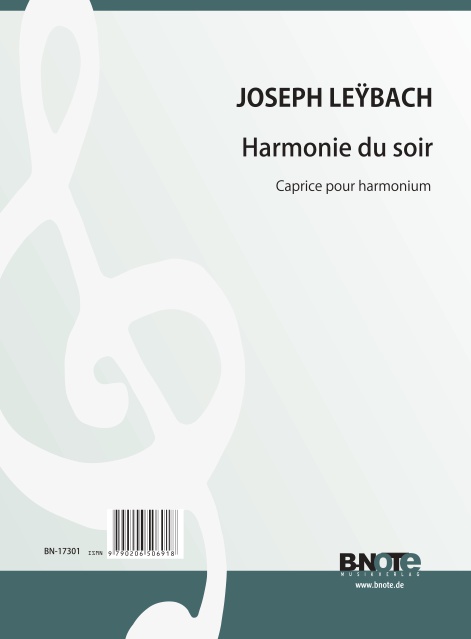 Leybach, Ignace Xavier Joseph, Harmonie du soir - Caprice&nbsp;&nbsp;Harmonium&nbsp;&nbsp;Spielnoten