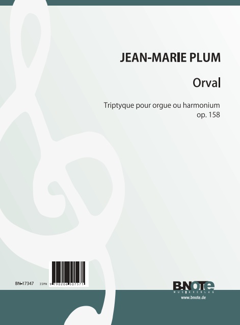 Plum, Jean-Marie, Orval - Triptyque op.158&nbsp;&nbsp;Orgel,Harmonium&nbsp;&nbsp;Spielnoten