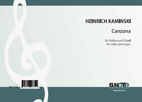 Kaminski, Heinrich, Canzona&nbsp;&nbsp;Violine,Orgel&nbsp;&nbsp;Spielnoten