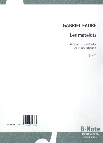 Les matelots op.2,2&nbsp;&nbsp;für Gesang und Klavier&nbsp;&nbsp;