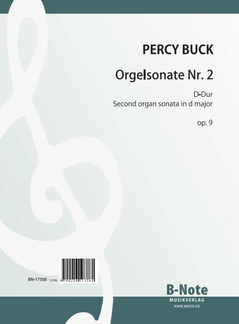 Buck, Sir Percy Carter , Orgelsonate Nr. 2 D-Dur op.9&nbsp;&nbsp;Orgel&nbsp;&nbsp;Spielnoten