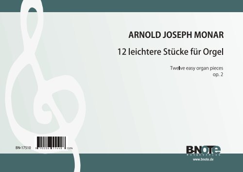 Monar, Arnold Joseph, 12 leichtere Stücke op.2&nbsp;&nbsp;Orgel&nbsp;&nbsp;Spielnoten