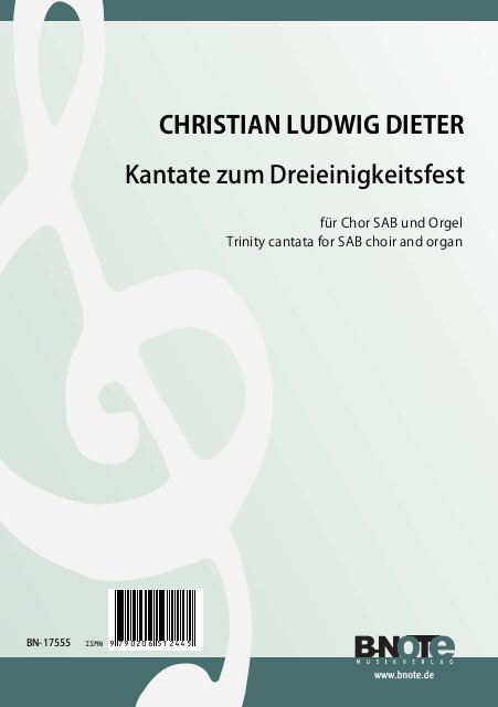 Kantate zum Dreieinigkeitsfest&nbsp;&nbsp;für gem Chor (SAM) und Orgel&nbsp;&nbsp;Partitur