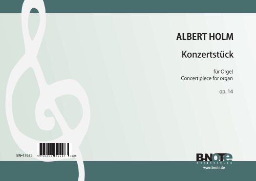Holm, Albert Carl Franz, Konzertstück op.14&nbsp;&nbsp;Orgel&nbsp;&nbsp;Spielnoten