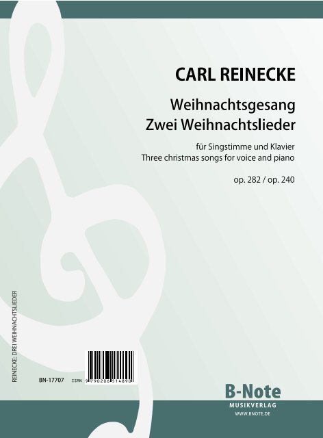 Drei Weihnachtslieder op.240,282  für Singstimme und Klavier  