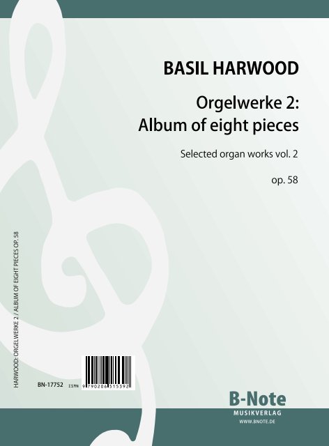 Harwood, Basil, Orgelwerke 2: Album of eight pieces op.58&nbsp;&nbsp;Orgel&nbsp;&nbsp;Spielnoten