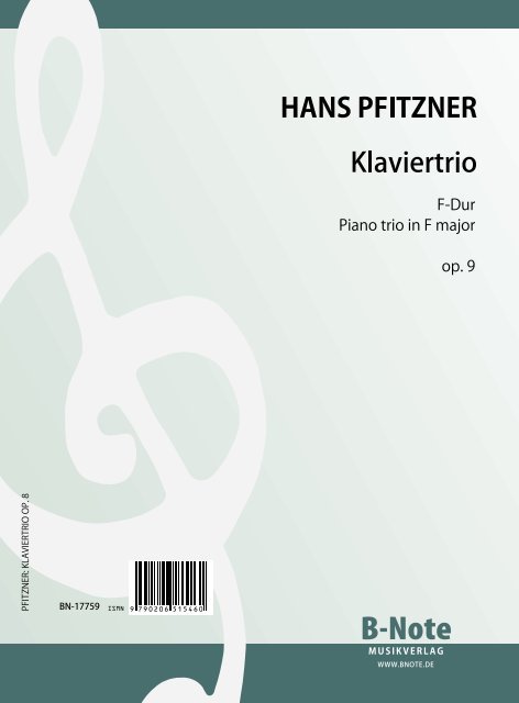 Pfitzner, Hans, Klaviertrio F-Dur op.8&nbsp;&nbsp;Klavier,Violine&nbsp;&nbsp;Partitur und Stimmen