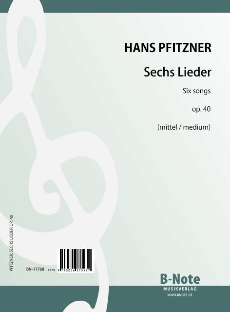 Pfitzner, Hans, Sechs Lieder op.40&nbsp;&nbsp;Klavier,Singstimme&nbsp;&nbsp;Spielnoten