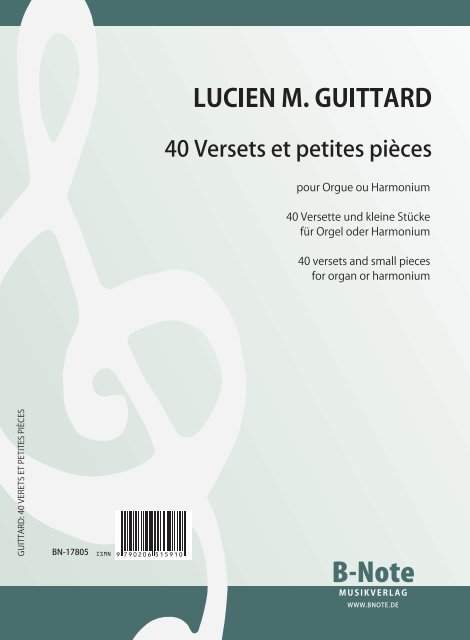 Guittard, Lucien Marie, 40 leichte Versette und kleine Stücke&nbsp;&nbsp;Orgel,Harmonium&nbsp;&nbsp;Spielnoten