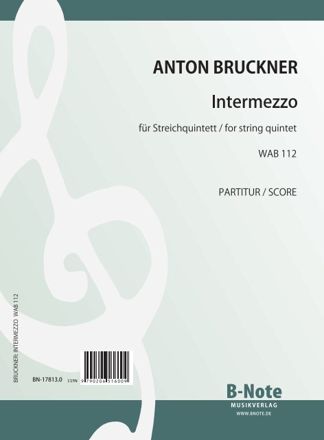 Bruckner, Anton, Intermezzo&nbsp;&nbsp;Streichquintett&nbsp;&nbsp;Partitur und Stimmen