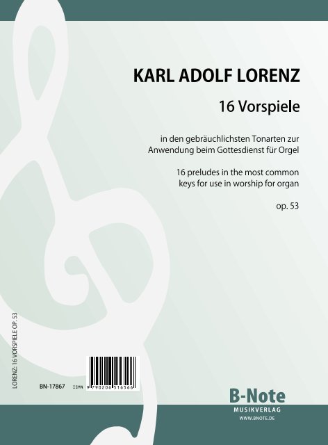 Lorenz, Karl Adolf,  16 Vorspiele für Orgel oder Harmonium op.53&nbsp;&nbsp;Orgel, Harmonium&nbsp;&nbsp;Spielnoten