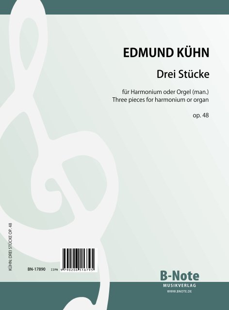 Kühn, Edmund,  Drei Stücke für Harmonium oder Orgel man. op.48&nbsp;&nbsp;Orgel, Harmonium&nbsp;&nbsp;Spielnoten