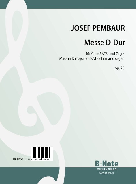 Messe D-Dur op.25&nbsp;&nbsp;für gem Chor und Orgel&nbsp;&nbsp;Orgelpartitur (la)