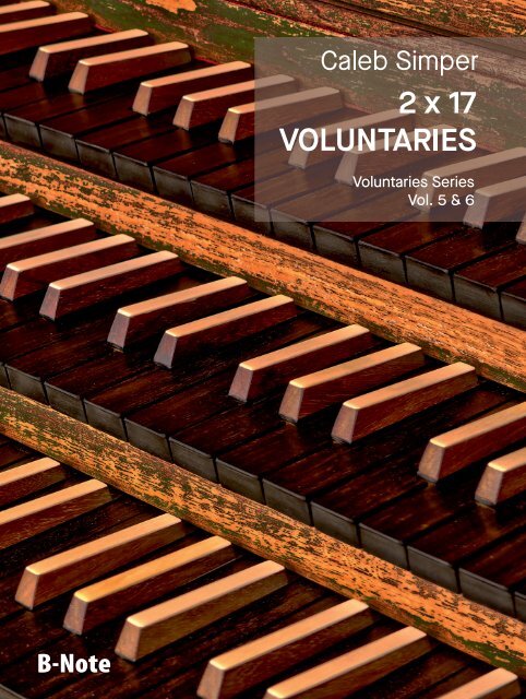 2 x 17 Voluntaries vol.5/6  für Orgel  
