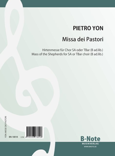 Yon, P., Missa dei Pastori (Hirtenmesse) für Chor SA oder TBar (B&nbsp;&nbsp;Chor SA oder TB (T ad.lib), Orgel&nbsp;&nbsp;Chorpartitur