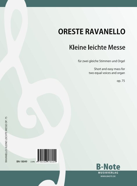Ravanello, Oreste, Kleine leichte Messe&nbsp;&nbsp;Zwei Singstimmen,Orgel&nbsp;&nbsp;Spielnoten