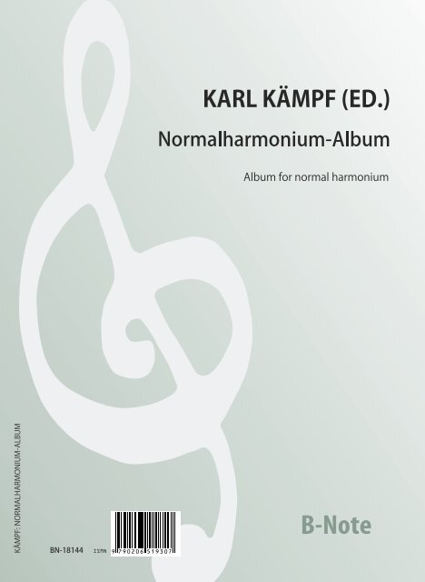 Kämpf, Karl, Normalharmonium-Album - 21 Bearbeitungen von Karl Kämpf&nbsp;&nbsp;Harmonium&nbsp;&nbsp;Spielnoten