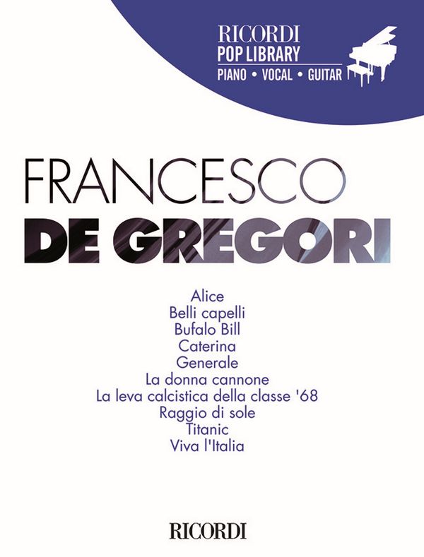 Francesco de Gregori&nbsp;&nbsp;for piano/vocal/guitar&nbsp;&nbsp;Songbook