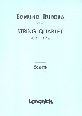 Quartet in E Flat Major no.2 op.73  for string quartet  score