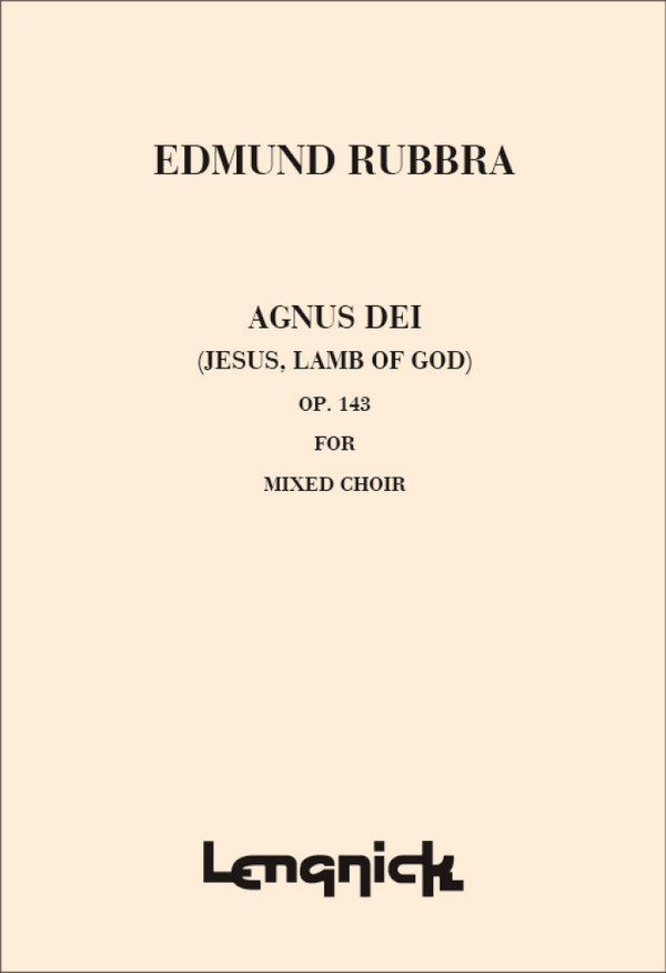 Edmund Rubbra  Agnus Dei Opus 143  SATB