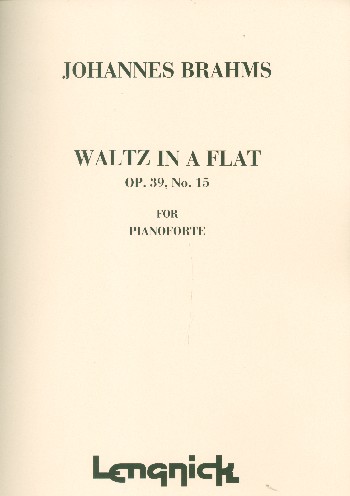 Walzer As-Dur op.39,15&nbsp;&nbsp;für Klavier&nbsp;&nbsp;