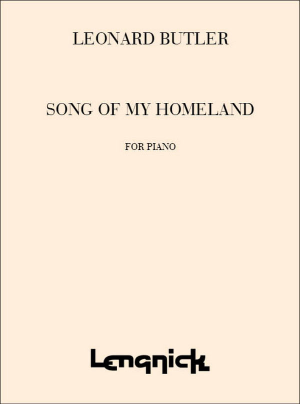 Leonard Butler&nbsp;&nbsp;Song of my Homeland Grade 3&nbsp;&nbsp;