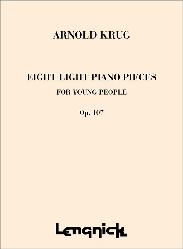 A Krug  8 Light Piano Pieces Opus 107  Piano