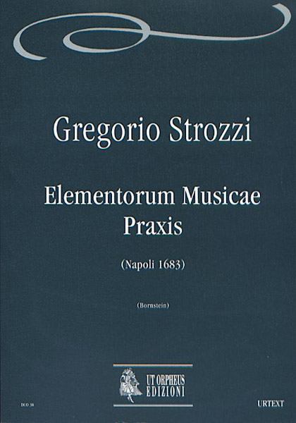 Elementorum Musicae Praxis  Napoli 1683  