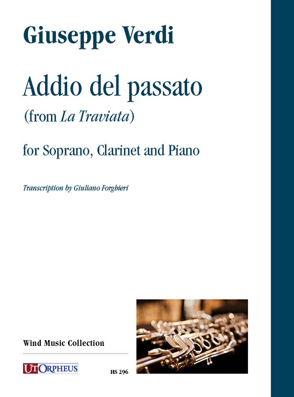 Addio del passato (da La Traviata)  per Soprano, Clarinetto e Pianoforte  