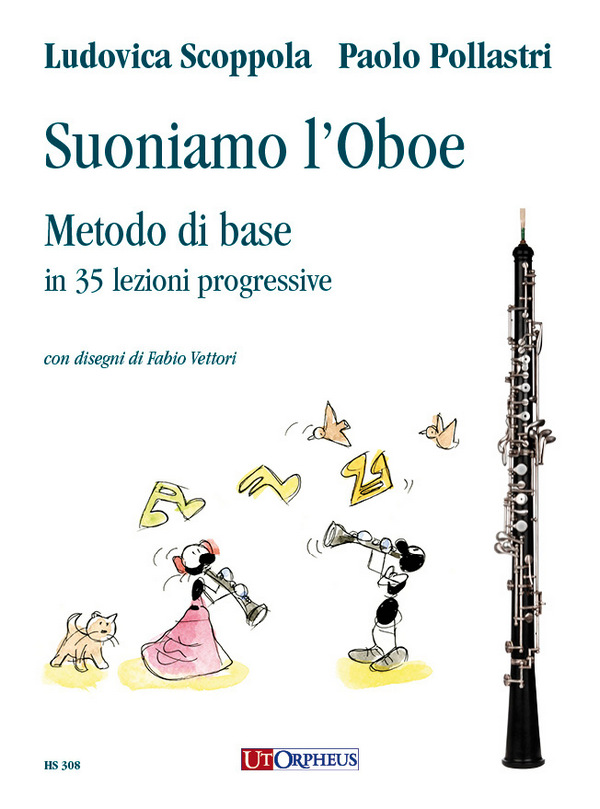 Suoniamo l'Oboe. Metodo di base in 35 lezioni progressive&nbsp;&nbsp;per oboe&nbsp;&nbsp;