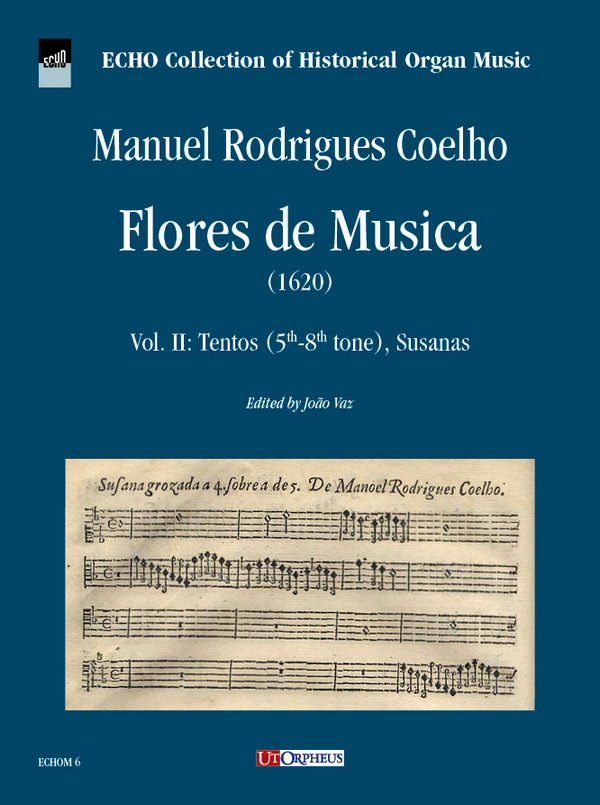 Flores de Musica (1620) - Vol. II: Tentos (5°-8° tono), Susanas&nbsp;&nbsp;for keyboard instrument&nbsp;&nbsp;
