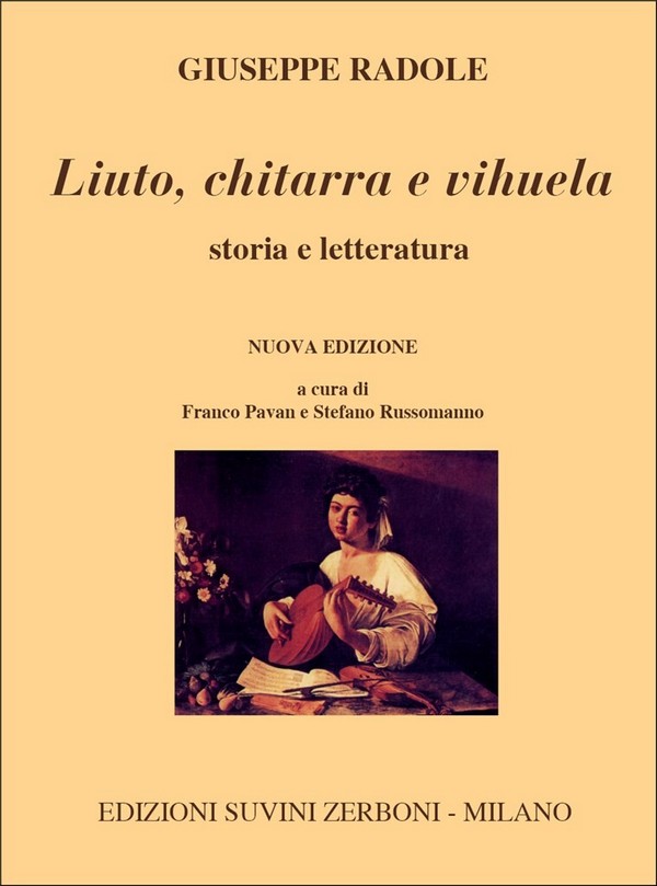 Giuseppe Radole, Liuto Chitarra E Vihuela&nbsp;&nbsp;Guitar or Lute&nbsp;&nbsp;Buch