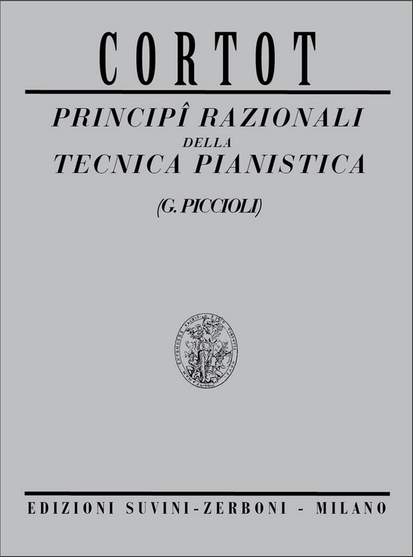 Principi Razionali della Tecnica Pianistica  per pianoforte  