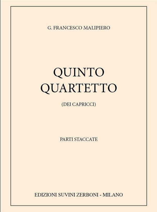 Gian Francesco Malipiero, Quinto Quartetto&nbsp;&nbsp;Streichquartett&nbsp;&nbsp;Stimmen-Set