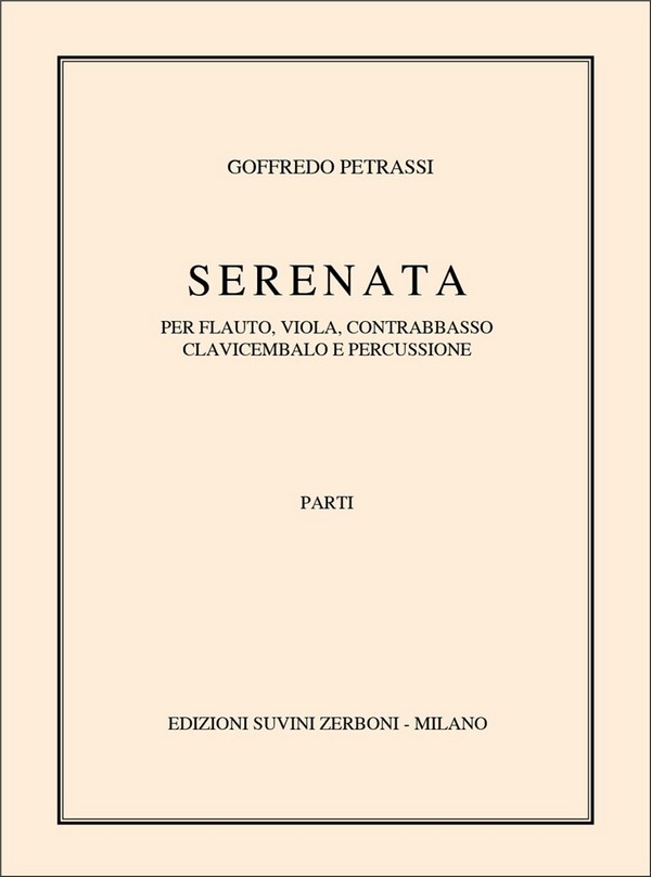 Goffredo Petrassi, Serenata (1958)&nbsp;&nbsp;per 5 strumenti (14')&nbsp;&nbsp;Stimmen-Set