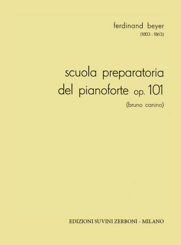 F. Beyer, Scuola Preparatoria Del Pianoforte, Sc 101&nbsp;&nbsp;Klavier&nbsp;&nbsp;Partitur
