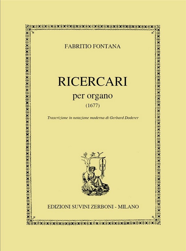 F. Fontana, Dodici Ricercari Per Organo&nbsp;&nbsp;Orgel&nbsp;&nbsp;Partitur