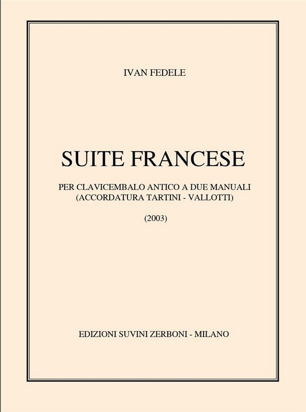 Suite Francese  per clavicembalo antico a due mani  Partitur